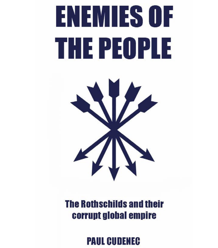 Enemies of the People, de Rothschilds en hun corrupte globale rijk (online boek)