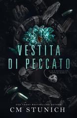 C.M. Stunich – Morte all’alba Vol. 2. Vestita di peccato (2026)
