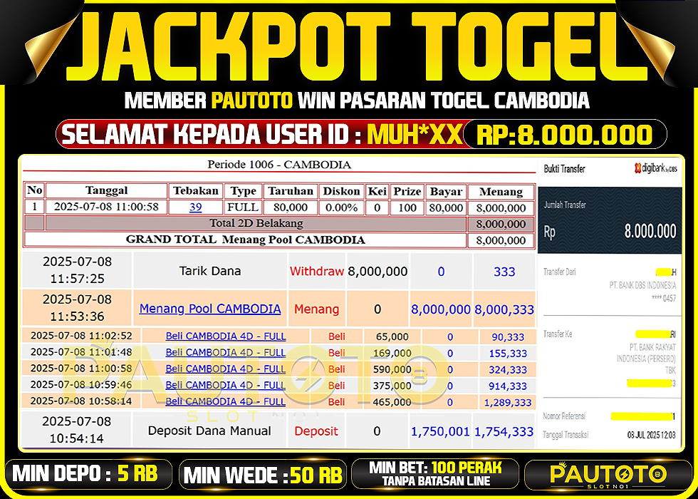 BUKTI PEMBAYARAN TGL 8 JULY 2025 MENANG DI PASARAN CAMBODIA  TOTAL WD 8 JUTA