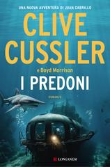Clive Cussler, Boyd Morrison – I predoni (2023)