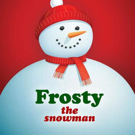 be9c92cf 9b60 4bca a1cd 590fc716cec0 - VA - Frosty The Snowman (2022)