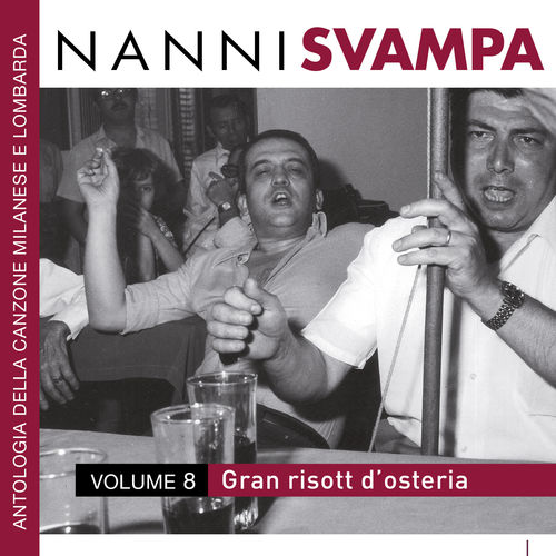 Nanni Svampa - Gran Risott D'osteria [album] (recording Arts, 2014) Mp3 320 Kbps