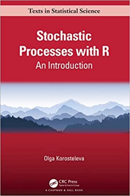Stochastic Processes with R: An Introduction