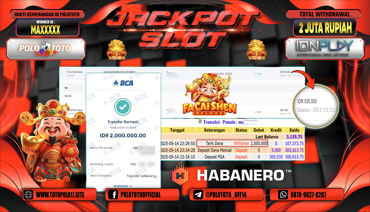 POLOTOTO JACKPOT SLOT FACAI SHEN DELUXE Rp.2.000.000,-