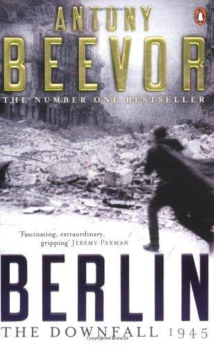 Berlin: (The Downfall, 1945) Berlin: (The Downfall, 1945)