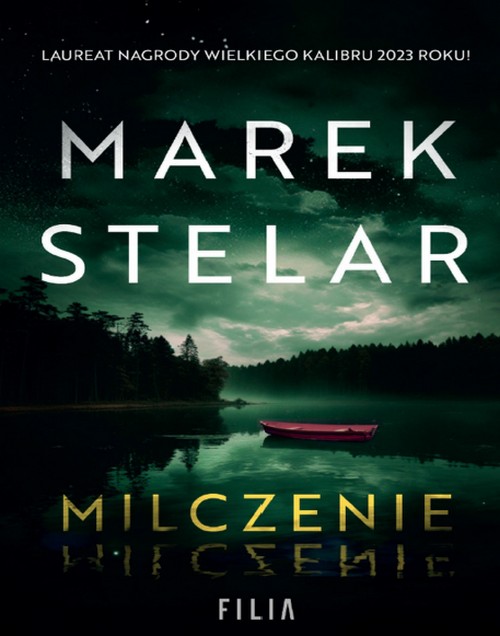 Milczenie - Marek Stelar