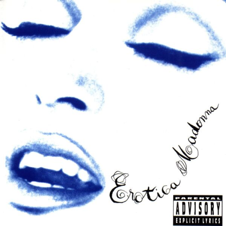 8063a49d aeaa 4960 b23d a5ad3bb44926 - Madonna - Erotica (Explicit) (1992)