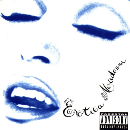 Madonna - Erotica (Explicit) (1992)