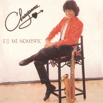 Chayanne Es mi nombre 1984 - Chayanne - Es mi nombre [1984] [Flac] [Mp3]