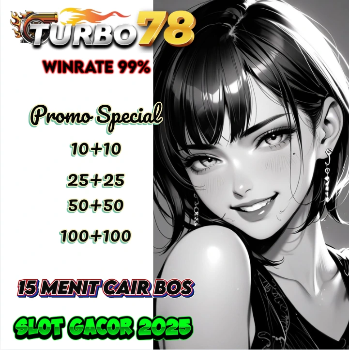 TURBO78: Slot JP, Slot Pulsa & Slot Thailand, Jackpot Besar + Bonus 25+25!