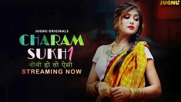 [18+] Charmsukh (2025) S01 Hindi Jugnu WEB-DL 1080p – 720p – 480p Download & Watch