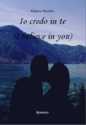 Federica Fasolini - Io credo in te (2017)