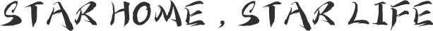 Star Home Star Life