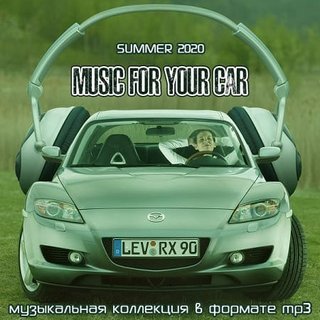 Music for Your Car (Summer 2020) .mp3 - 320 kbps