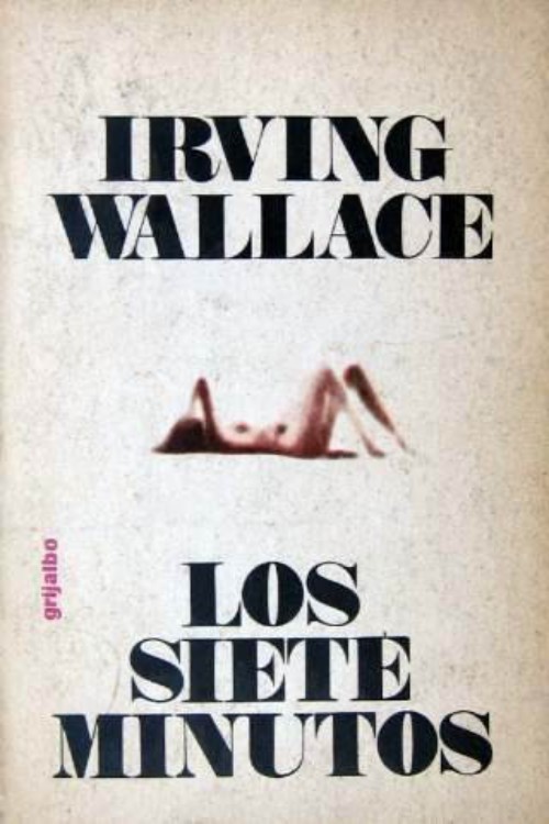 los siete minutos irving wallace - Los siete minutos - Irving Wallace (Audiolibro Voz Humana)