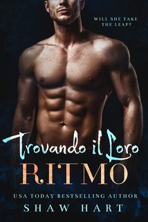 Shaw Hart - Trovando il loro ritmo (2024)