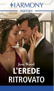 Joss Wood - La famiglia Ryder Vol. 3. L’erede ritrovato (2023)