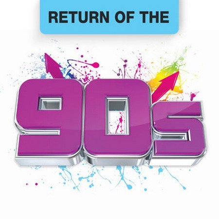 VA - Return Of The 90's (2016)