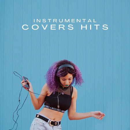 VA - Instrumental Covers Hits (2022)