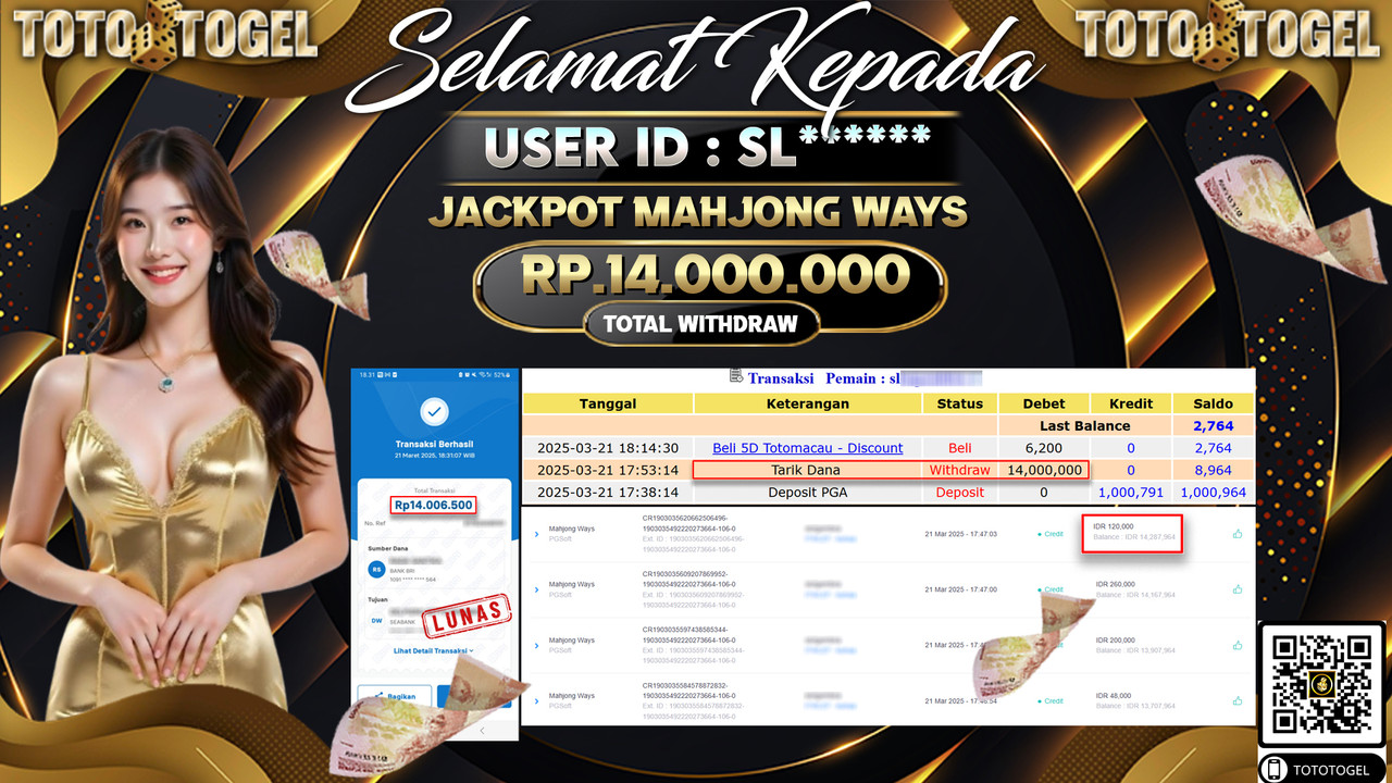 Bukti Pembayaran Jackpot  Permainan Slot Mahjong Ways ID:SL***** LUNAS