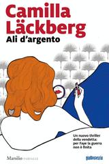 Camilla Lackberg – Ali d’argento (2020)