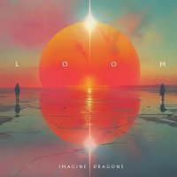[Image: Imagine-Dragons-Loom-2024.jpg]
