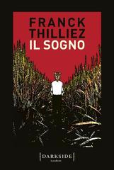 Franck Thilliez – Il sogno (2020)