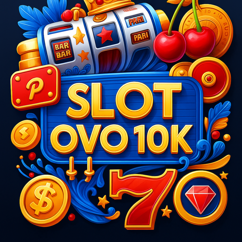SLOT OVO 10K : Link Anti Rungkat Situs Slot Via Ovo Modal 10K Gampang Menang 2025