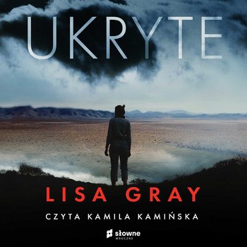 Lisa Gray - Ukryte (2022)