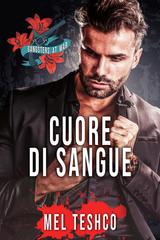 Mel Teshco – Gangsters at War Vol. 5. Cuore di Sangue (2026)