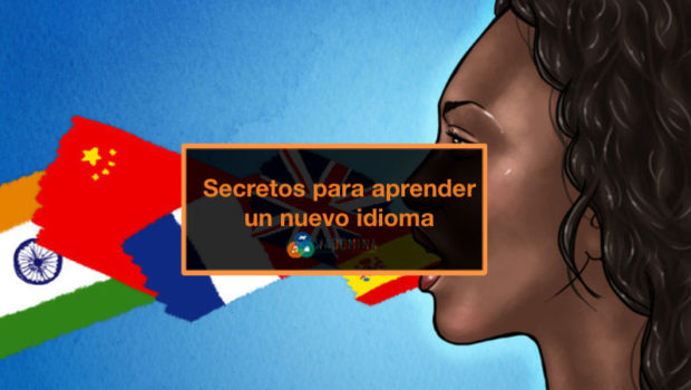 secretos para aprender un nuevo idioma 620x350 - Aprendizaje Acelerado de Idiomas