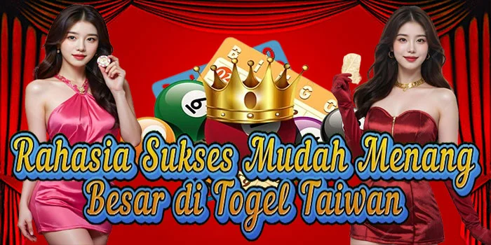 rahasia-sukses-mudah-menang-besar-di-togel-taiwan