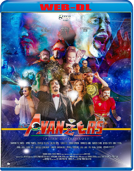 Avanzers Italian Super Heroes (2023) mkv FullHD 1080p WEBDL ITA