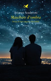 Arianna Scuderoni - Maschere d’ombra (2024)