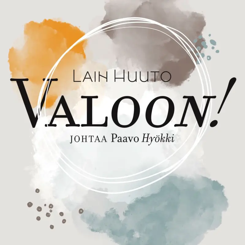 Lain Huuto • Valoon! (2023)  .flac  96.0 kHz/24 bit