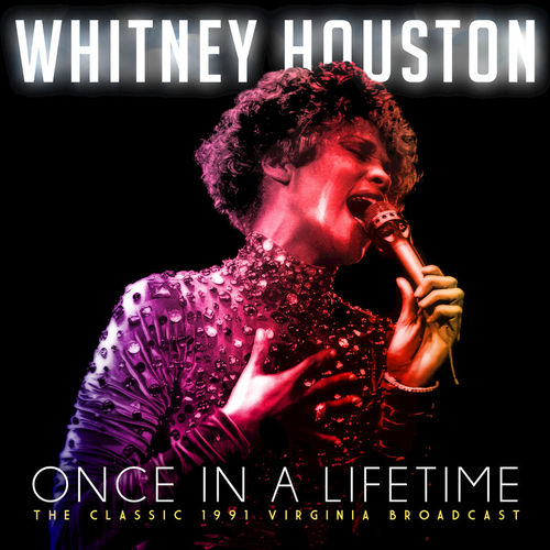 Whitney Houston - Once in a Lifetime (2018) 320 KBPS