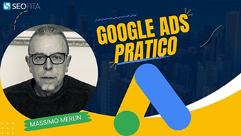 Udemy - Corso Google Ads Pratico [Latest Version 2024] - Ita