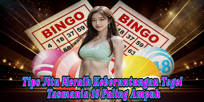 Togel Tasmania 16 