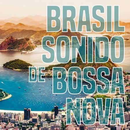 Various Artists   Brasil Sonido de Bossa Nova (2020)