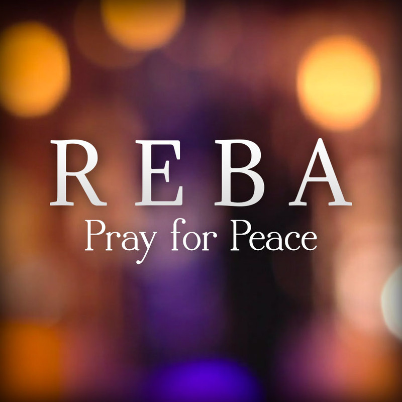 Reba Pray for Peace