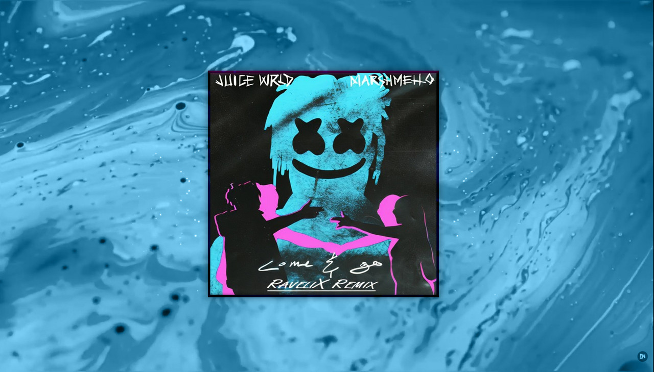 Juice WRLD x Marshmello – Come & Go (RaveliX Remix)