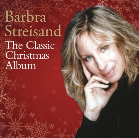 Barbra Streisand - The Classic Christmas Album - 2013, MP3 320 Kbps