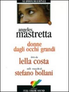 Ángeles Mastretta - Donne dagli occhi grandi (2006) .mp3 - 192 kbps