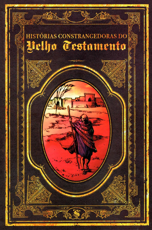 Histórias Constrangedoras do Velho Testamento