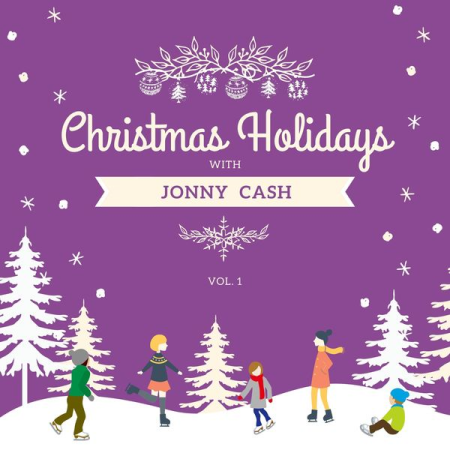 Johnny Cash - Christmas Holidays with Johnny Cash, Vol. 1 (2020)