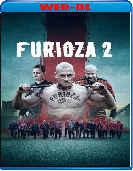 Furioza 2 (2025) mkv FullHD 1080p WEBDL ITA POL Sub