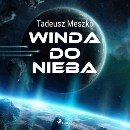 Meszko Tadeusz - Winda do nieba 
