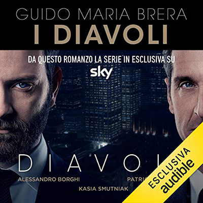 Guido Maria Brera - I Diavoli꞉ La Finanza raccontata dalla sua scatola nera (2020) (mp3 - 128 kbps)