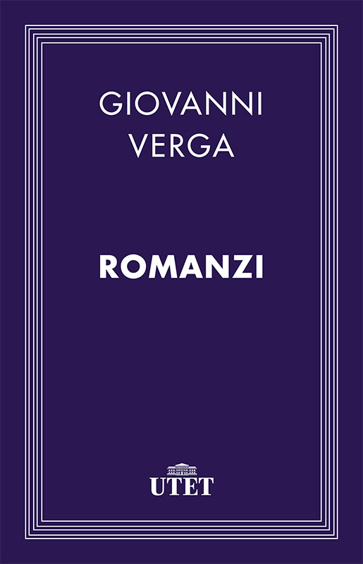 Giovanni Verga - Romanzi (2013)