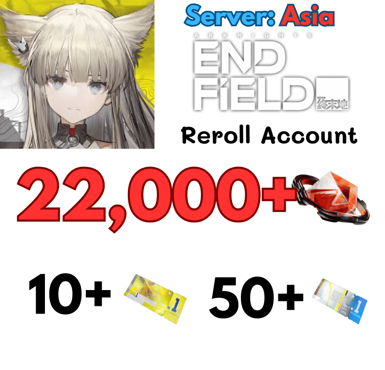 [Asia] Arknights Endfield reroll nâng cao 
